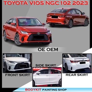 TOYOTA VIOS NGC102 2023 OE OEM STYLE FULL SET SKIRTING WITH PAINTING (FRONT SKIRT ,SIDE SKIRT, REAR 