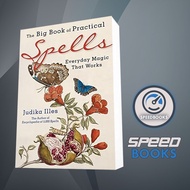 The Book of Practical Spells: Everyday Magic That Works Judika Ill