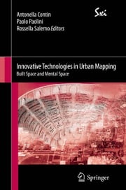 Innovative Technologies in Urban Mapping Antonella Contin