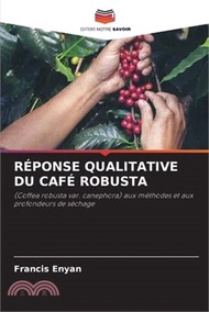 Réponse Qualitative Du Café Robusta