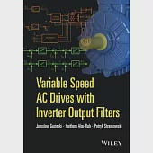 Variable Speed Ac Drives With Inverter Output Filters