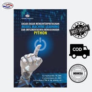 BASICS OF PREVENTION MACHINE LEARNING AND ITS IMPLEMENTATION USING PYTHON