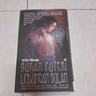 bukan puteri lindungan bulan by liana afiera malik