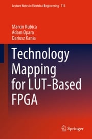 Technology Mapping for LUT-Based FPGA Marcin Kubica