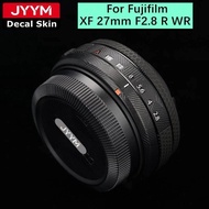 Customized Sticker For Fuji Fujifilm XF 27mm F2.8 R WR Camera Decal Skin Vinyl Wrap Protective Film 