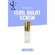Perfume Bottle 15ml / Botol Minyak Wangi 15ml [Luxury] / Spray Screw Type