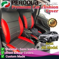 💯premium 📣Perodua Aruz Red balck Semi Leather Custome Made Car Cushion Cover Leather Seat Cover