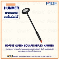 MDF545 QUEEN SQUARE REFLEX HAMMER ค้อนเคาะเข่า