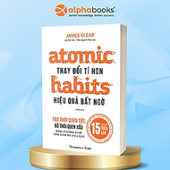 Combo/Lẻ: Atomic Habits - Thay Đổi Tí Hon Hiệu Quả Bất Ngờ + The Power Of Habit - Sức Mạnh Của Thói 