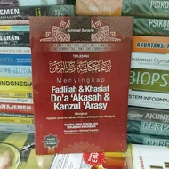 Revealing the Fadlilah and Benefits of Prayers of Faith & Kanzul Arasy Meaning of Javanese Pegon Ind