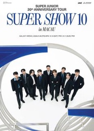 Super Junior Super Show 10 澳門演唱會門票
