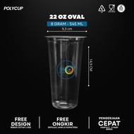 22oz OVAL CUP SCREEN PRINTING 8.3 grams and 9.3 grams - Polycup Brand - Free 4 Sides 1 Color Plastic