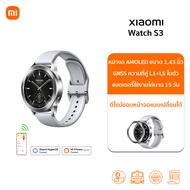 🆕 Xiaomi Watch S4 41mm สมาร์ทวอทช์ SmartWatch
