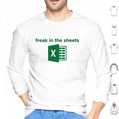 Freak In The Sheets Hoodie Cotton Long Sleeve Freak In The Sheets Excel Microsoft Microsoft Excel Sp