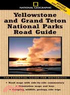 National Geographic Yellowstone and Grand Teton National Parks Road Guide