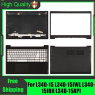 For Lenovo L340-15 L340-15IWL L340-15IRH L340-15API Laptop Rear Lid Back Top Cover Front Bezel Palm
