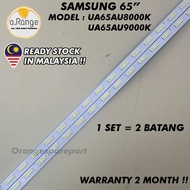 UA65AU8000K / UA65AU9000K SAMSUNG 65" LED TV BACKLIGHT (LAMPU TV) SAMSUNG 65 INCH LED TV BACKLIGHT