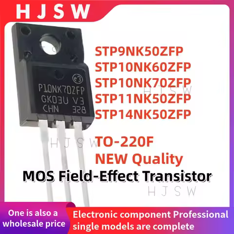 10PCS STP9NK50ZFP STP10NK60ZFP STP10NK70ZFP STP11NK50ZFP STP14NK50ZFP P9NK50ZFP P10NK60ZFP P10NK70ZF