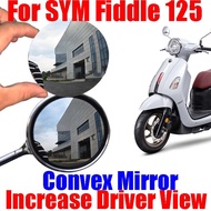 For SYM Fiddle 125 125i ABS Fiddle 4 Accessories Convex Mirror Increase Rearview Mirrors Side Rear M