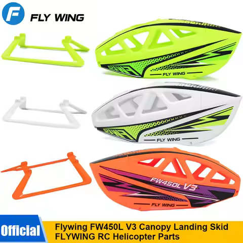 Flywing FW450L V3 Canopy Landing Skid FW450L V3 Helicopter Spare parts FW450L V3 Orange Canopy FW450