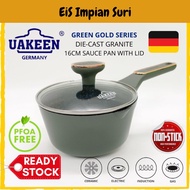 (Ready Stock) Uakeen Germany 16cm Die Cast Non Stick Sauce Pan with Lid Cookware Periuk Masak Kuali 