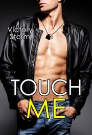 Touch Me Victory Storm