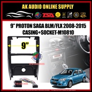 Proton Saga BLM / FLX 2008 - 2015 ( Model A ) 9" Inch Android Casing + Socket - M10810+A12856