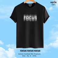 Distro Theme T-Shirt focus Focus T-Shirt/ Focus Motivational T-Shirt/ T-Shirt/ focus Motivational T-
