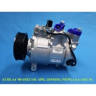 AUDI A4 08” 6SEU14C 6 PK (105MM) (NEW) (AA—1361.N)