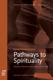 Pathways to Spirituality Dale H.
