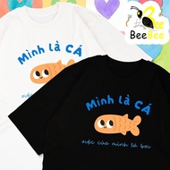 BEEHAPPY T-shirt life I'm a FISH - MY WORK IS SWIMMING, positive message, oversize cotton fabric, lo