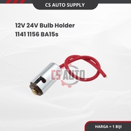 CS 1pc Bulb Holder 1141 1156 BA15S 12V 24V Metal Mentol Kaki 1 kaki (1pc)