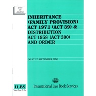 INHERITANCE (FAMILY PROVISION) ACT 1971 (ACT 39) & DISTRIBUTION ACT 1958 (ACT 300) AND ORDER