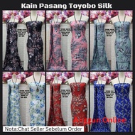 Kain Pasang Toyobo Silk Premium /Toyobo Fabric/Kain Open Meter Bidang 45/Kain Pasang Terkini/Kain Pasang Raya 2023