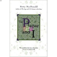 The Plague and I (Betty MacDonald Memoirs, #2) | Health ( PDF / EPUB )