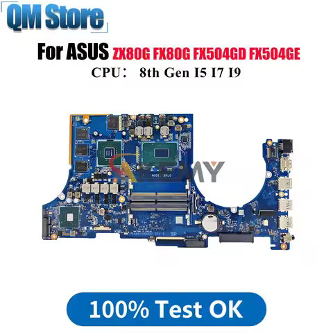 FX504GD Laptop Motherboard For ASUS TUF Gaming FX504GD ZX80G FX80G FX504GE FX504G Mainboard With I5 