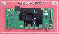 เมนบอร์ด mainboard ทีวี SAMSUNG UA43DU7000KXXT พาร์ท BN96-58674N Version XA01