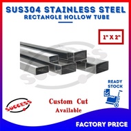 SUCCESS SUS304 Stainless Steel Tube Rectangular Hollow Besi Keluli Hollow Rectangular 304 不锈钢扁通 1" x 2" DIY Custom Size