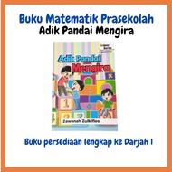 Buku Latihan Matematik ADIK PANDAI MENGIRA Matematik Awal Tadika Preschool Prasekolah