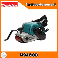 MAKITA MT เครื่องขัดกระดาษทรายสายพาน 4 นิ้ว M9400B (940W) รับประกัน 2 ปี