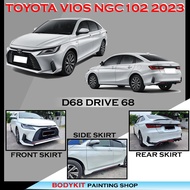 TOYOTA VIOS NGC102 2023 DRIVE 68 STYLE FULL SET SKIRTING WITH PAINTING (FRONT SKIRT ,SIDE SKIRT, REA