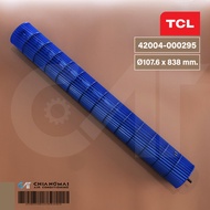 42004-000295 ใบพัดลมแอร์ TCL ใบพัดลมโพรงกระรอก โบเวอร์แอร์ ทีซีแอล รุ่น TAC-PRO19