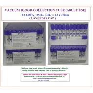 VACUUM BLOOD TUBE (K2 EDTA 2ML OR 3ML) - LAVENDER CAP- 100'S/PACK