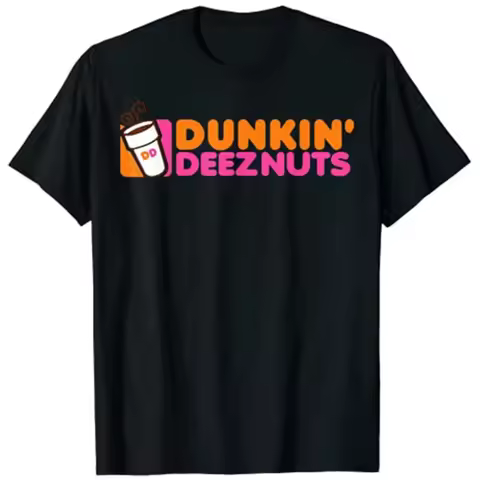 Dunkin' Deez Nuts - Dunkin Deeznuts T-Shirt Aesthetic Clothes Graphic Tee Shirts Tops Casual Loose C