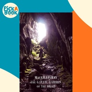 [100% Original Books] - The Gaelic Garden of the Dead by MacGillivray (US edition, paperback)