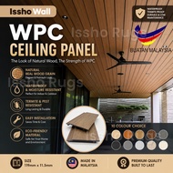 ISSHO 10FT WPC Ceiling Panel Dinding Panel 11.9cm x 11.5mm Easy DIY Wall Design Ceiling Design Water