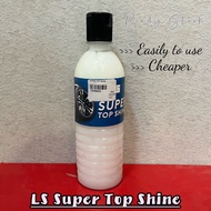 LS Super Top Shine/ Tayar Polish/ Tire Polish (White)