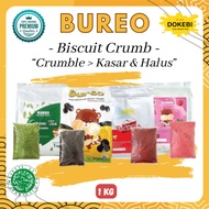 Bureo Crumble 1 Kg [Coarse and Fine] BISCUIT Crumble CAKE/TOPPING BREAD/TOPPING DRINK Crumble Cookie