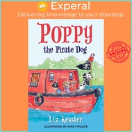 Poppy the Pirate Dog by Liz Kessler (US edition, hardcover)