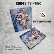 Lady Motif Printing Binder. Size A5/ 20 holes & B5/26 holes